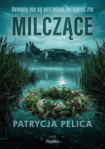 Milczące, Patrycja Pelica