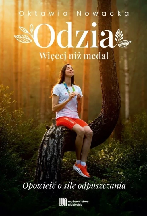 Odzia. Więcej niż medal, Oktawia Nowacka