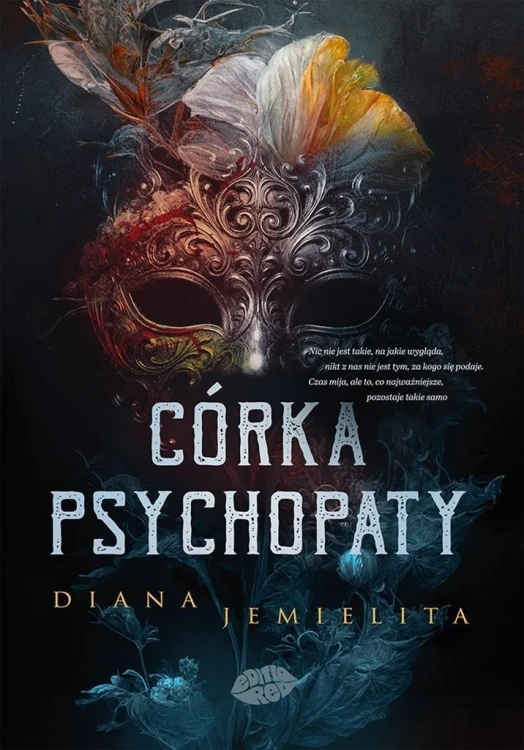 Psychopata T.3 Córka psychopaty, Diana Jemielita