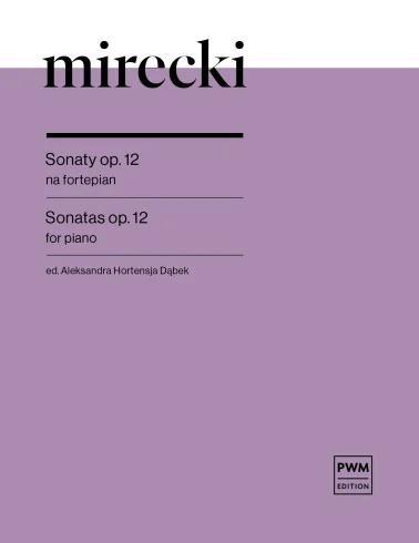 Sonaty op.12, Franciszek Mirecki