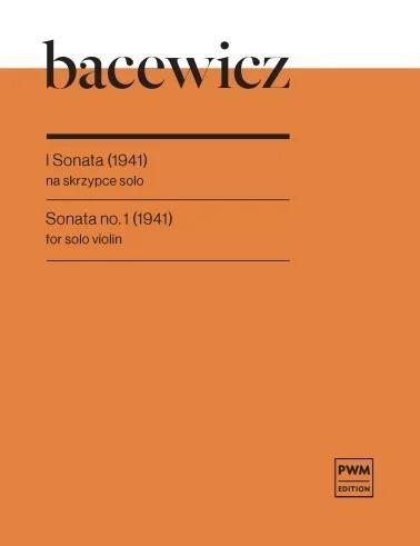 Sonata na skrzypce solo (1941), Grażyna Bacewicz