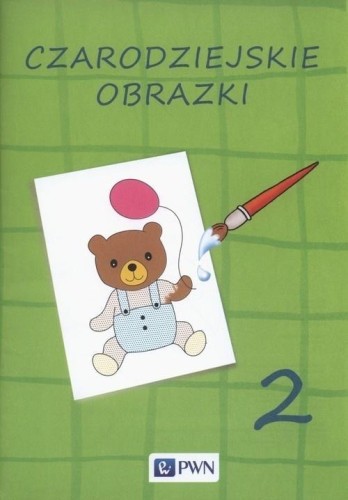 Czarodziejskie obrazki cz.2, praca zbiorowa