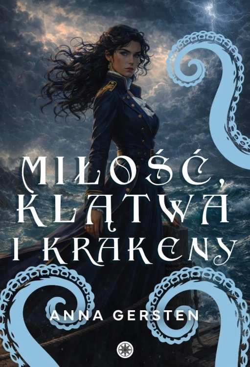 Miłość, klątwa i krakeny, Anna Gersten
