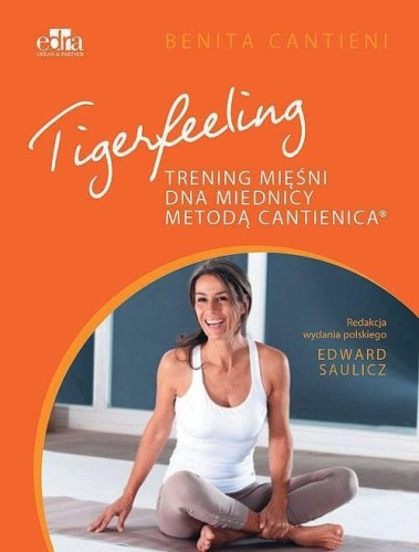 Tigerfeeling. Trening mięśni dna miednicy dla...