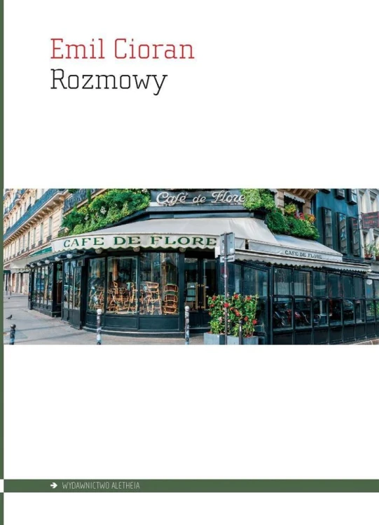 Rozmowy, Emil Cioran