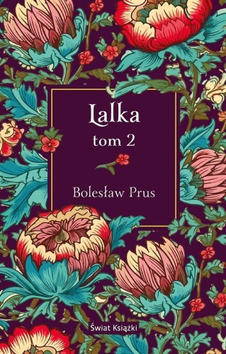 Lalka T.2, Bolesław Prus