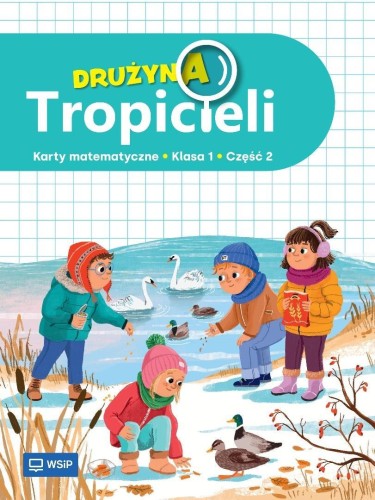 Drużyna Tropicieli SP 1 Matematyka ćwiczenia cz.2