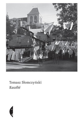 Kaszebe w.2, Tomasz Słomczyński