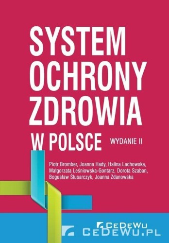 System ochrony zdrowia w Polsce w.2, praca zbiorwa