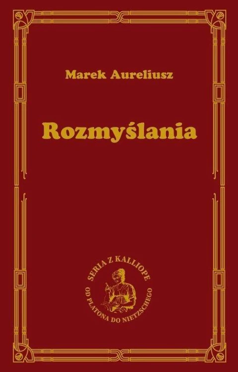 Rozmyślania, Aureliusz Marek