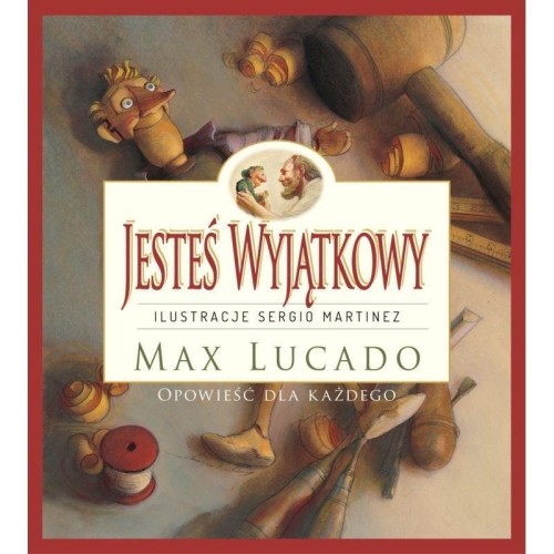 Jesteś Wyjątkowy TW, Max Lucado