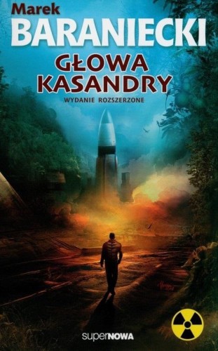 Głowa Kasandry, Marek Baraniecki