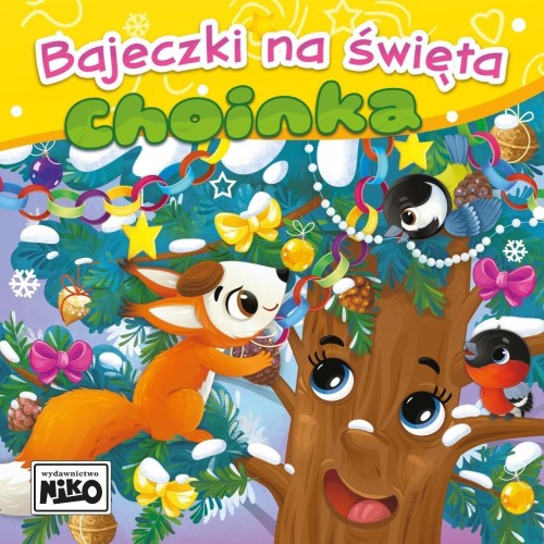 Bajeczki na święta. Choinka, Wioletta Piasecka