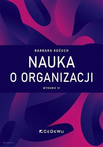 Nauka o organizacji w.6, Barbara Kożuch