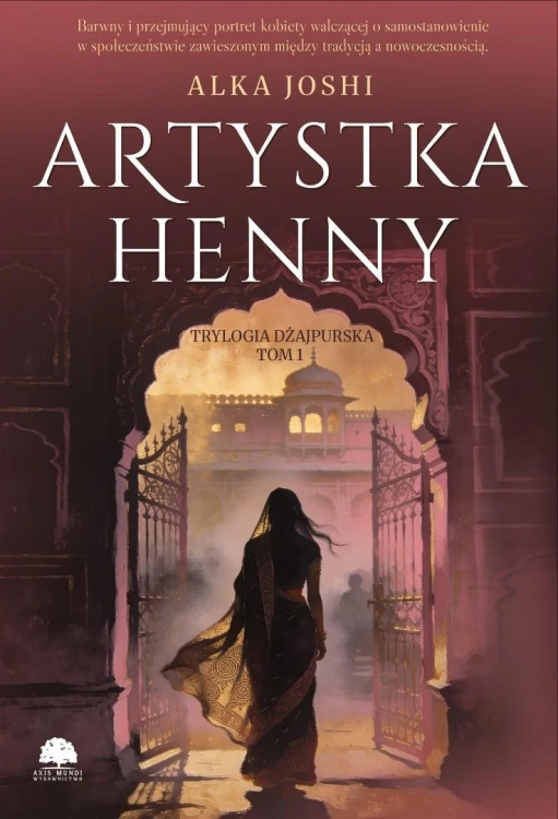 Trylogia dżajpurska T.1 Artystka henny, Alka Joshi