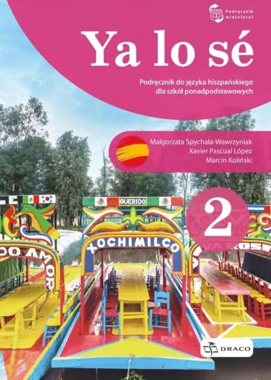 Ya lo se 2 Podręcznik + kod, praca zbiorowa