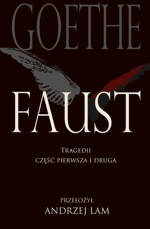 Faust. Tragedii część pierwsza i druga w.6
