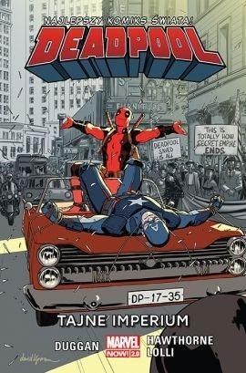 Deadpool T.10 Tajne imperium, Gerry Duggan