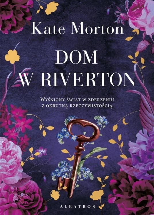 Dom w Riverton, Kate Morton