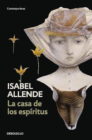 La casa de los espiritus, Isabel Allende