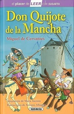 Don Quijote de la Mancha, Miguel de Cervantes