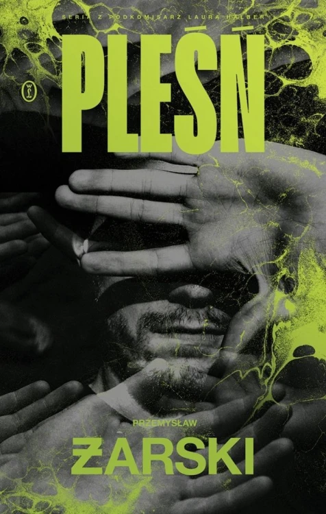 Pleśń, Przemysław Żarski