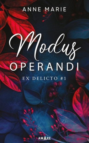 Modus Operandi, Anne Marie