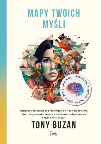 Mapy twoich myśli, Tony Buzan