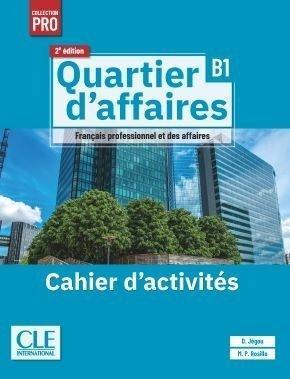 Quartier d'affaires 2ed. Ćwiczenia B1