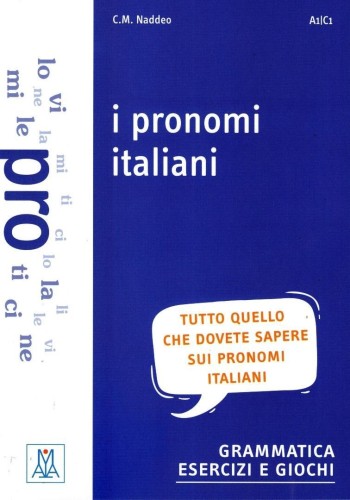 Pronomi italiani, C.M. Naddeo