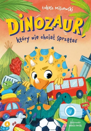 Dinozaur, który nie chciał sprzątać
