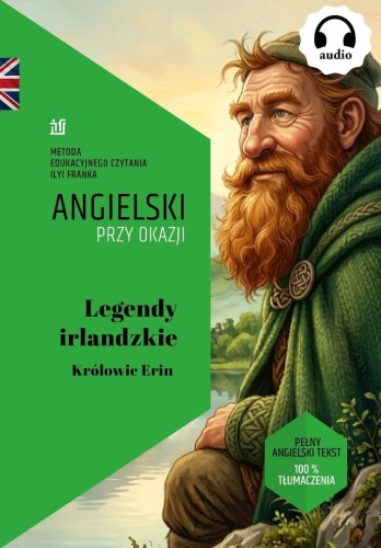 Legendy Irlandzkie. Królowie Erin, praca zbiorowa