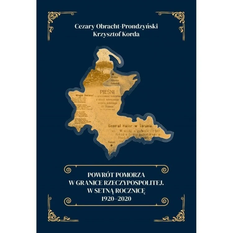 Powrót Pomorza w granice Rzeczypospolitej. W...