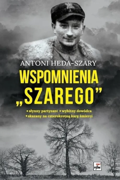 Wspomnienia Szarego, Antoni Heda-Szary