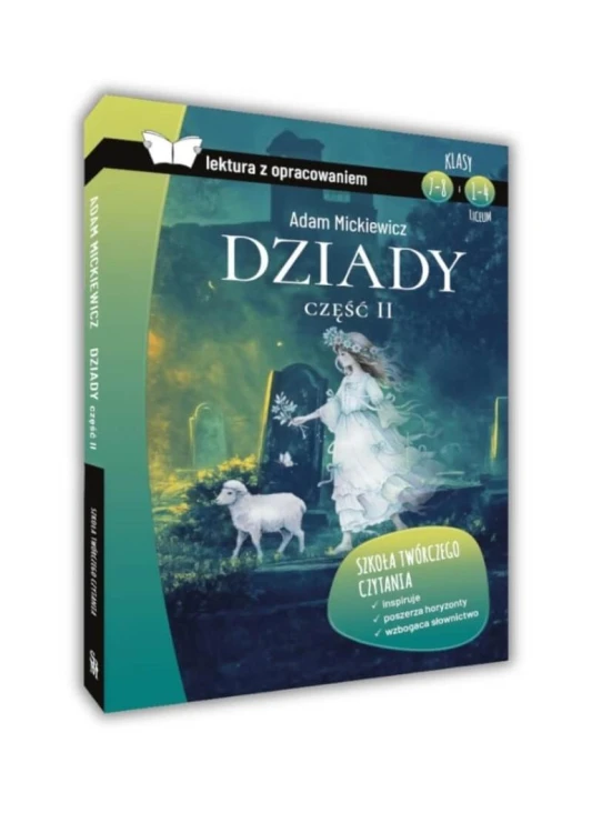 Dziady cz.2 z opracowaniem TW SBM, Adam Mickiewicz