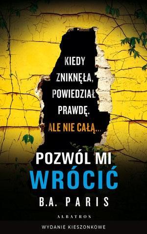 Pozwól mi wrócić pocket, B.A. Paris
