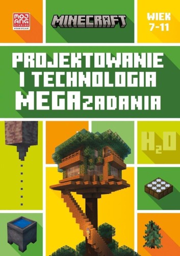 Minecraft. Projektowanie i technologia