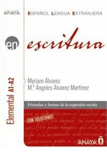 Escritura nivel elemental A1-A2, praca zbiorowa