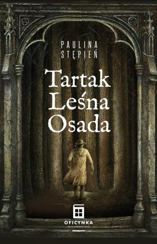 Tartak Leśna Osada, Stępień Paulina