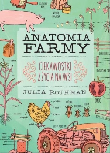 Anatomia farmy, Julia Rothman