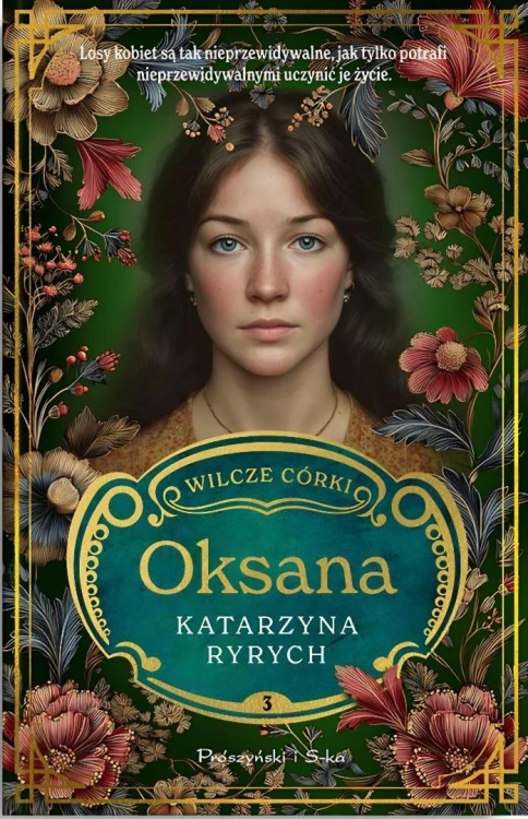 Wilcze córki T.3 Oksana, Katarzyna Ryrych