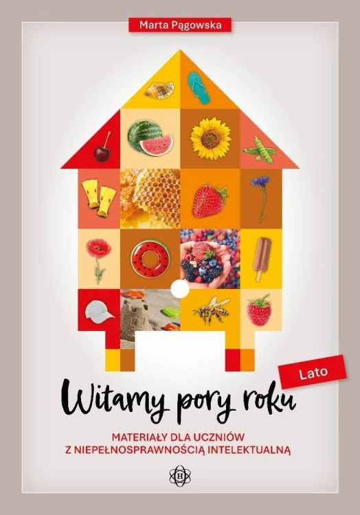Witamy pory roku. Lato, Marta Pągowska