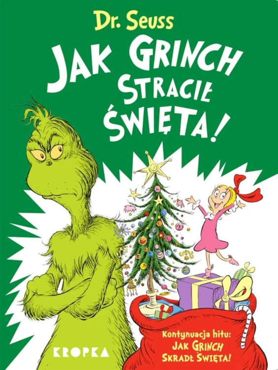 Jak Grinch stracił Święta!, Dr. Seuss
