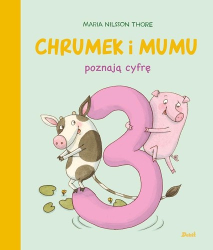 Chrumek i Mumu poznają cyfrę 3