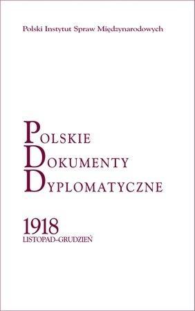 Polskie Dokumenty Dyplomatyczne 1918 listopad...