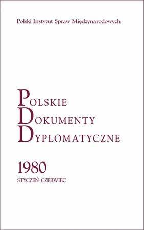 Polskie Dokumenty Dyplomatyczne 1980 styczeń...