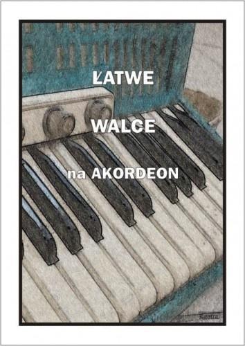 Łatwe Walce na akordeon, Piotr Śmiejczak