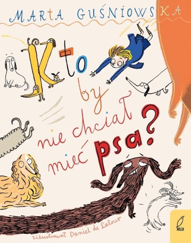 Kto by nie chciał mieć psa?, Marta Guśniowska