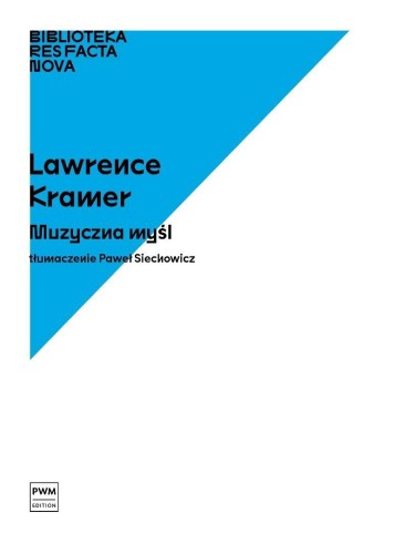 Muzyczna myśl, Lawrence Kramer