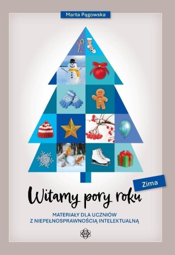 Witamy pory roku. Zima, Marta Pągowska